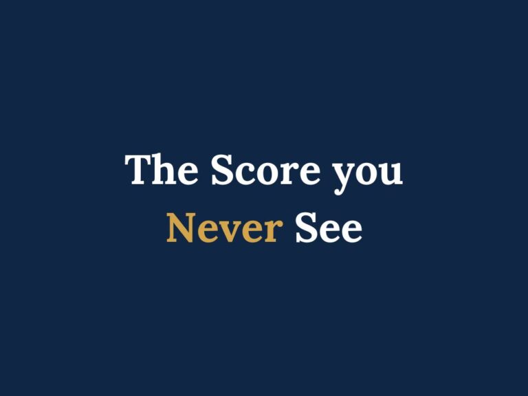 The score you never see